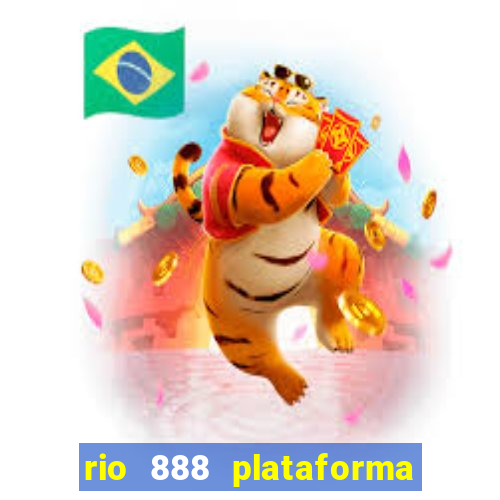 rio 888 plataforma de jogos